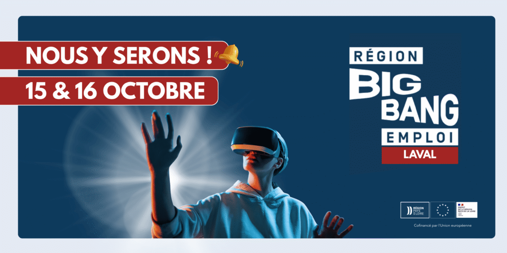 L'image annonce l'événement "Big Bang Emploi" qui se déroulera à Laval les 15 et 16 octobre, mettant en avant une personne utilisant un casque de réalité virtuelle.